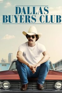 Read more about the article Dallas Buyers Club (2013) | Download Hollywood Movie