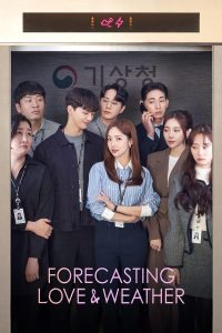 Read more about the article Forecasting Love and Weather (Complete) | Korean Drama