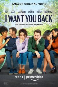 Read more about the article I Want You Back (2022) | Download Hollywood Movie
