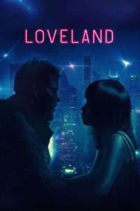 Read more about the article Loveland aka Expired (2022) | Download Hollywood Movie