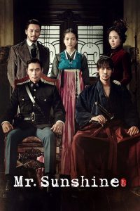 Read more about the article Mr. Sunshine (Complete) | Korean Drama