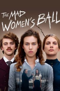 download the mad womens ball french movie
