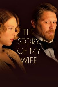 Read more about the article The Story of My Wife (2021) | Download Hollywood Movie