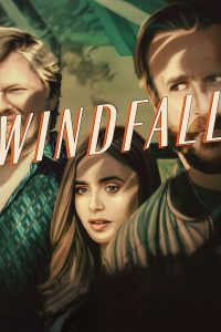 Read more about the article Windfall (2022) | Download Hollywood Movie