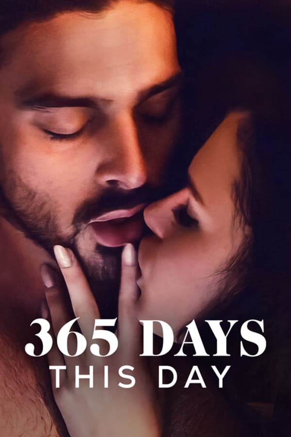 Read more about the article 365 Days This Day (2022) | Download Hollywood Movie