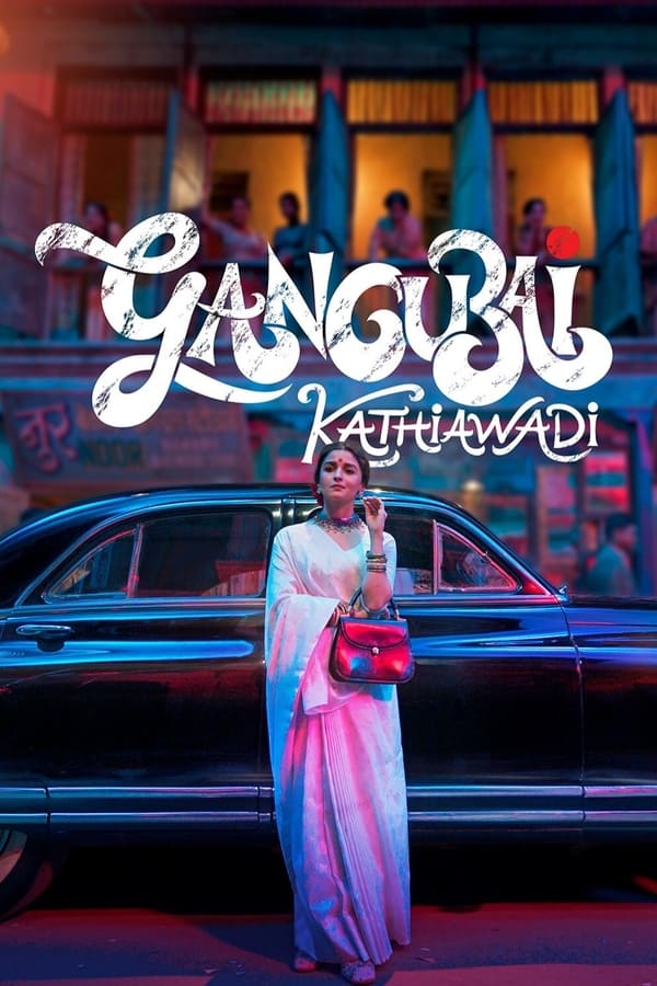 Read more about the article Gangubai Kathiawadi (2022) | Download Indian Movie