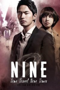 Read more about the article Nine: Nine Time Travels S01 (Complete) | Korean Drama