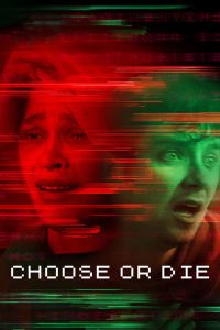 Read more about the article Choose or Die (2022) | Download Hollywood Movie