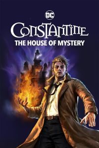 download constantine the house of mystery hollywood movie