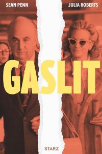 Read more about the article Gaslit S01 (Complete) | TV Series