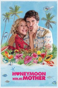 Read more about the article Honeymoon With My Mother (2022) | Download Spanish Movie