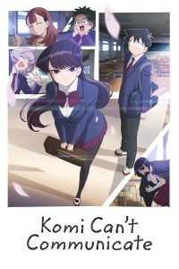 Read more about the article Komi Can’t Communicate S01 (Episode 17 – 20 Added) | TV Series