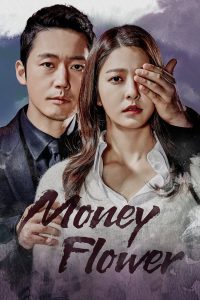 Read more about the article Money Flower S01 (Complete) | Korean Drama