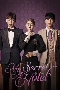 download my secret hotel korean drama