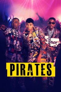 Read more about the article Pirates (2022) | Download Hollywood Movie