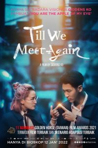 Read more about the article Till We Meet Again (2021) | Download Taiwanese Movie