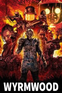 Read more about the article Wyrmwood: Road of the Dead (2022) | Download Hollywood Movie