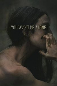 Read more about the article You Won’t Be Alone (2022) | Download Hollywood Movie