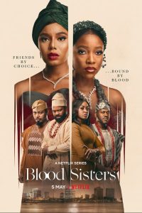 download blood sisters tv series nollywood series