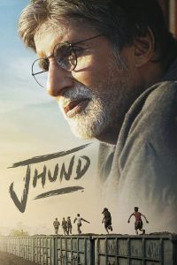 Read more about the article Jhund (2022) | Download Indian Movie