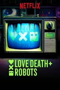 download love death and robots hollywood series