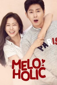 Read more about the article Meloholic S01 (Complete) | Korean Drama