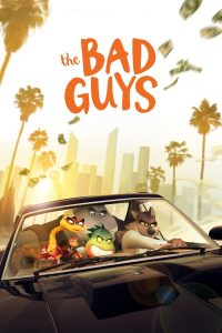 Read more about the article The Bad Guys (2022) | Download Hollywood Movie