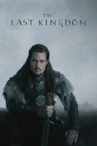 Read more about the article The Last Kingdom S01 & S02 (Complete) | TV Series