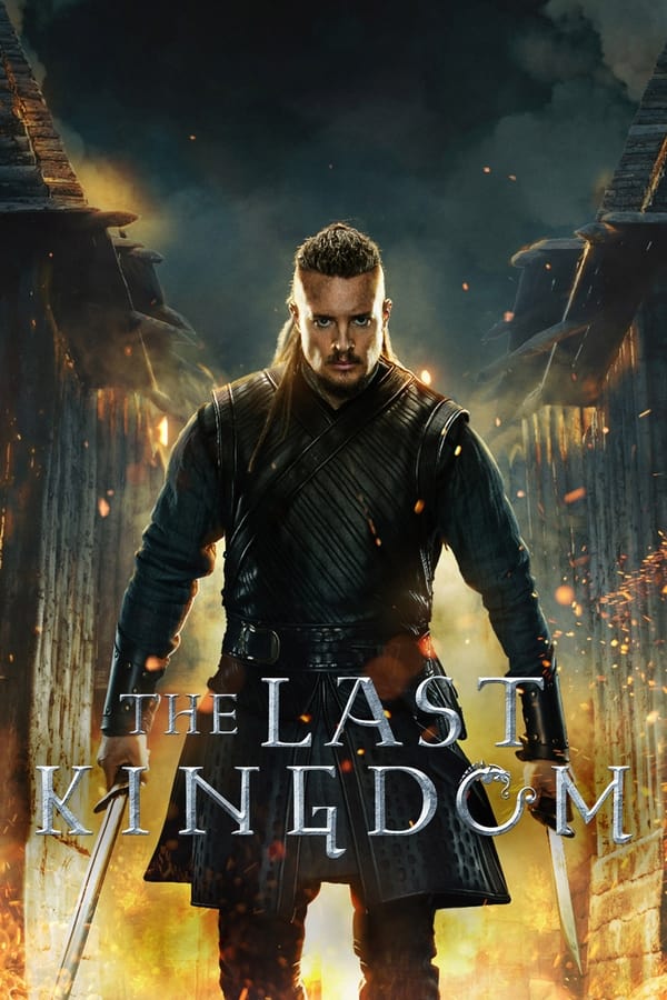 Read more about the article The Last Kingdom S03 S04 & S05 (Complete) | TV Series