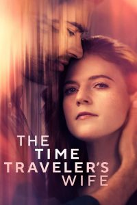 Read more about the article The Time Travelers Wife S01 (Complete) | TV Series