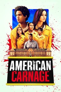 Read more about the article American Carnage (2022) | Download Hollywood Movie