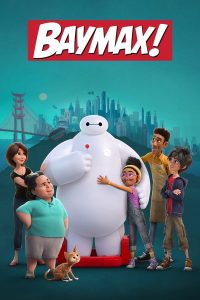 Read more about the article Baymax! S01 (Complete) | TV Series