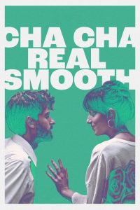 Read more about the article Cha Cha Real Smooth (2022) | Download Hollywood Movie