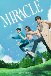 Read more about the article Miracle S01 (Episode 4 Added) | Korean Drama