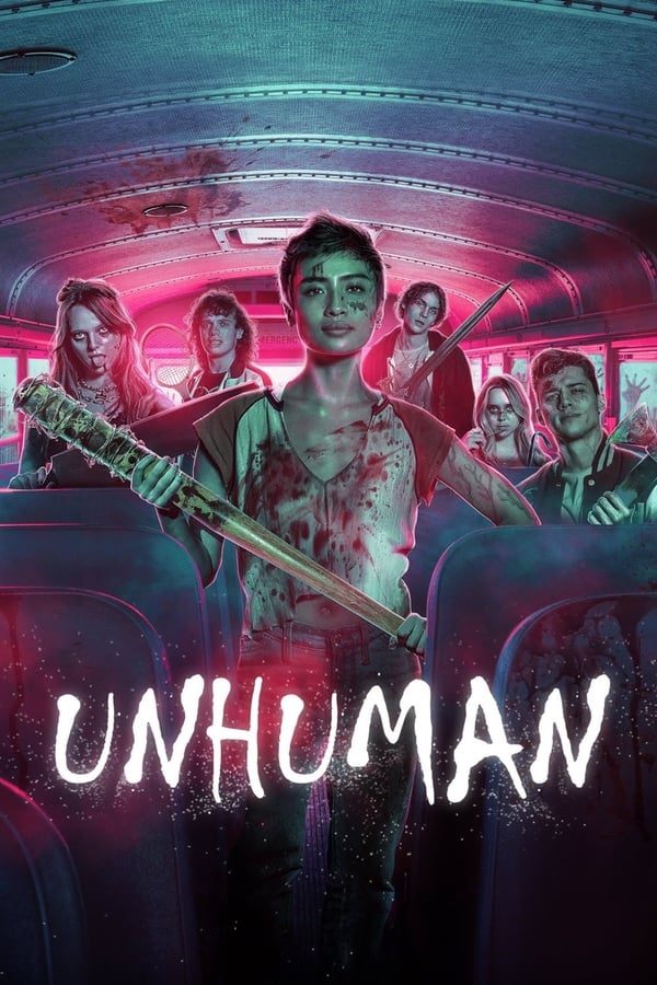 Read more about the article Unhuman (2022) | Download Hollywood Movie