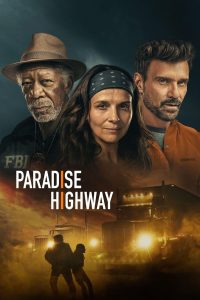 Read more about the article Paradise Highway (2022) | Download Hollywood Movie
