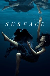 Read more about the article Surface S01 (Complete) | TV Series