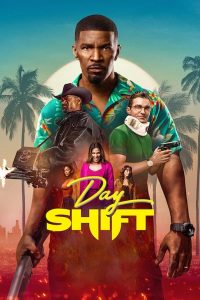 Read more about the article Day Shift (2022) | Download Hollywood Movie