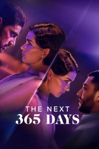 Read more about the article The Next 365 Days (2022) | Download Hollywood Movie