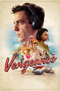 Read more about the article Vengeance (2022) | Download Hollywood Movie