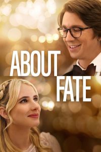 Read more about the article About Fate (2022) | Download Hollywood Movie