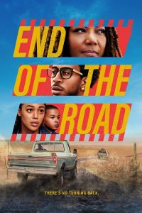 Read more about the article End of the Road (2022) | Download Hollywood Movie
