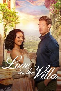 download love in the villa hollywood movie