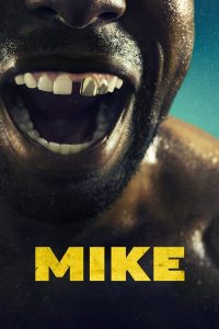 Read more about the article Mike S01 (Episode 7 & 8 Added) | TV Series
