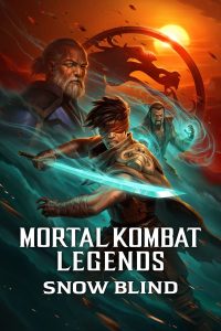Read more about the article Mortal Kombat Legends: Snow Blind (2022) | Download Hollywood Movie