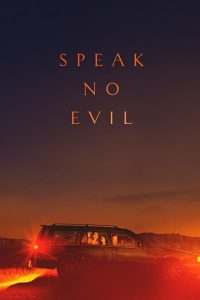 Read more about the article Speak No Evil (2022) | Download Hollywood Movie