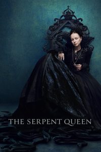 download the serpent queen hollywood series