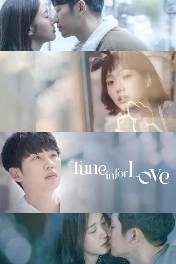 Read more about the article Tune in for Love (2022) | Download Korean Movie
