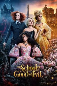 download The School for Good and Evil hollywood movie