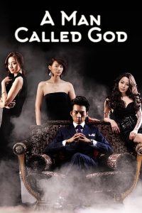 Read more about the article A Man Called God (Complete) | Korean Drama
